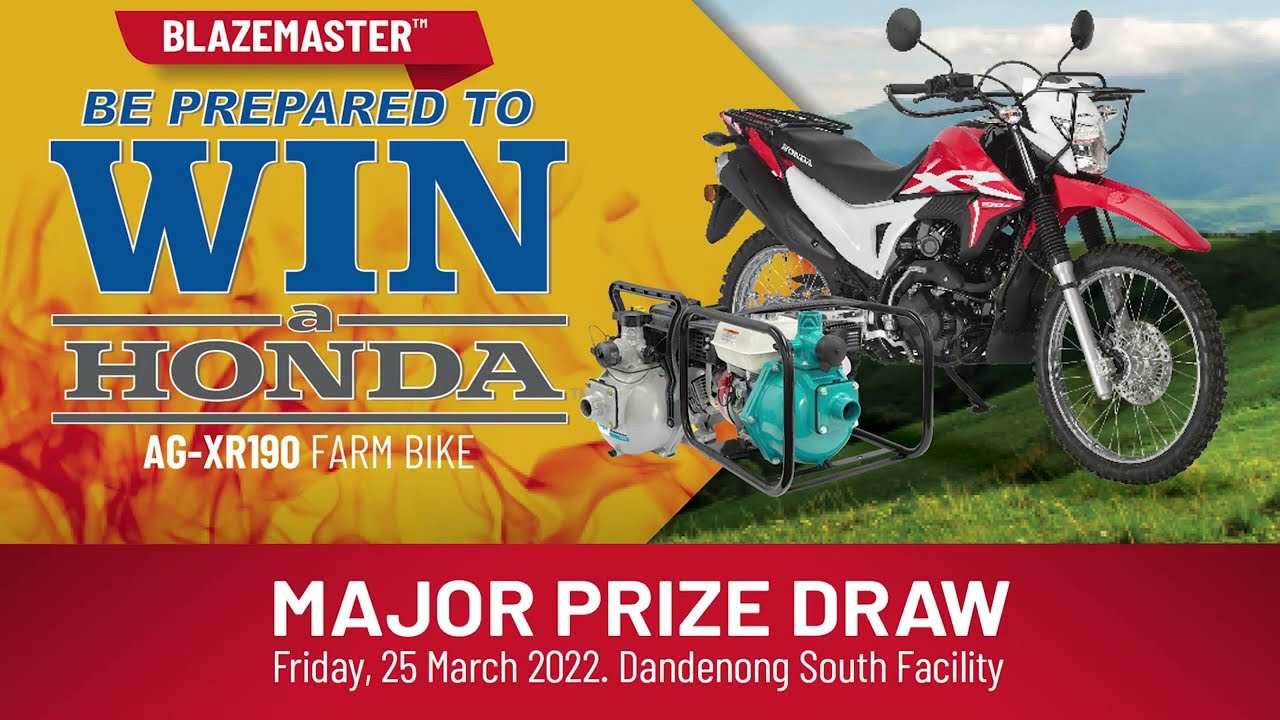 Onga BlazeMaster_Be Prepared To Win a Honda_Major Prize Draw