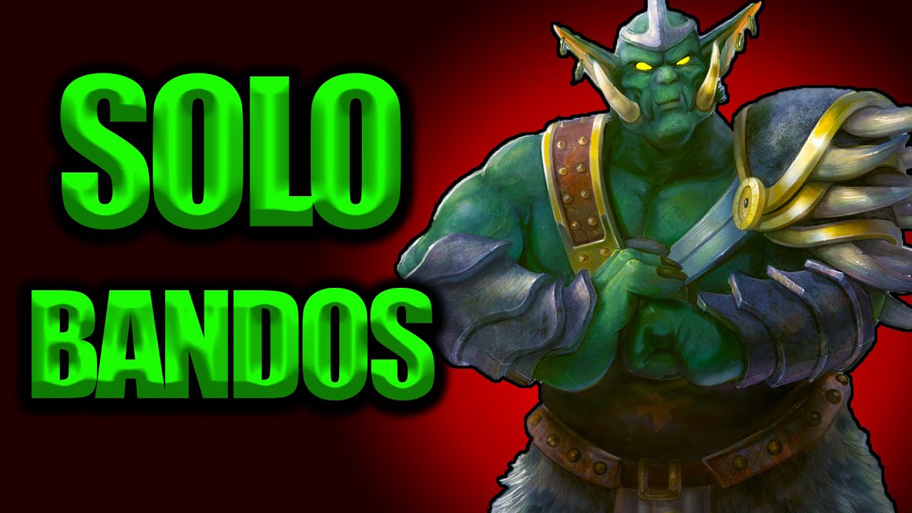 SOLO BANDOS (BOFA) 9:0 - 3.5m GP/HR OSRS