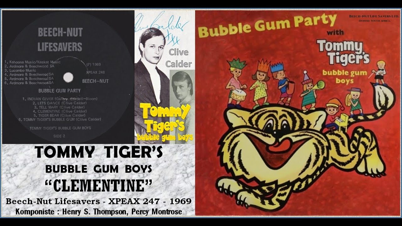 Clementine - Tommy Tiger's Bubble Gum Boys