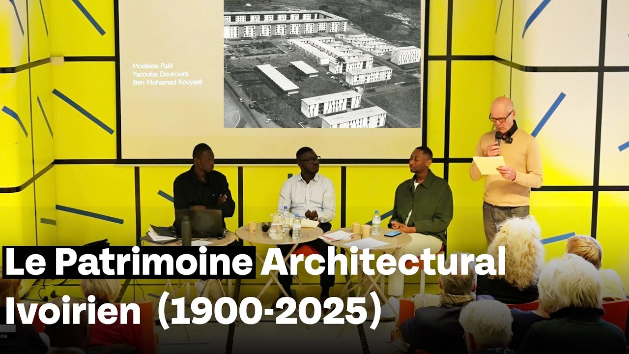 Évolution et devenir du patrimoine architectural ivoirien - conférence - Cité de l'architecture