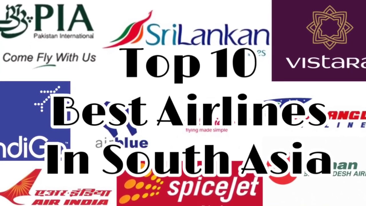 Top 10 - Best Airlines In South Asia