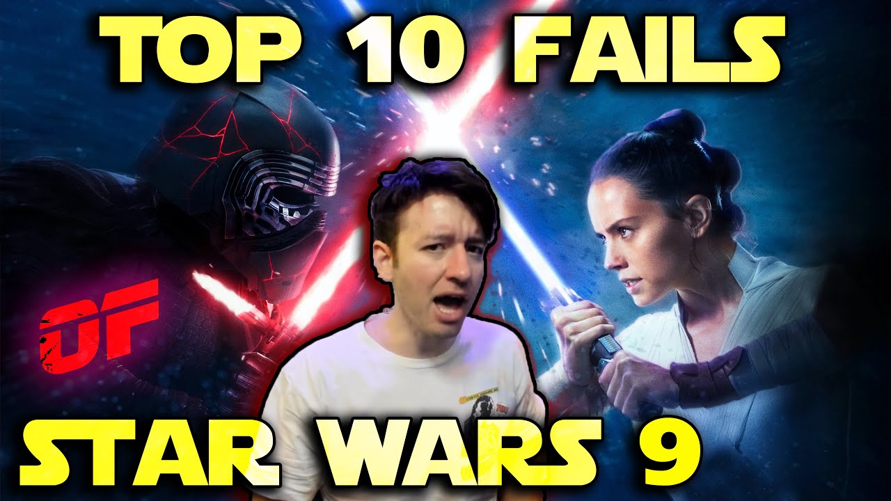Top 10 Fails of Star Wars 9: Rise of Skywalker