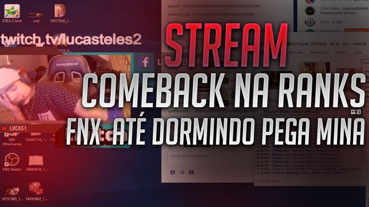 LUCAS1 - COMEBACK NA RANKS E FNX ATÉ DORMINDO PEGA MINA!