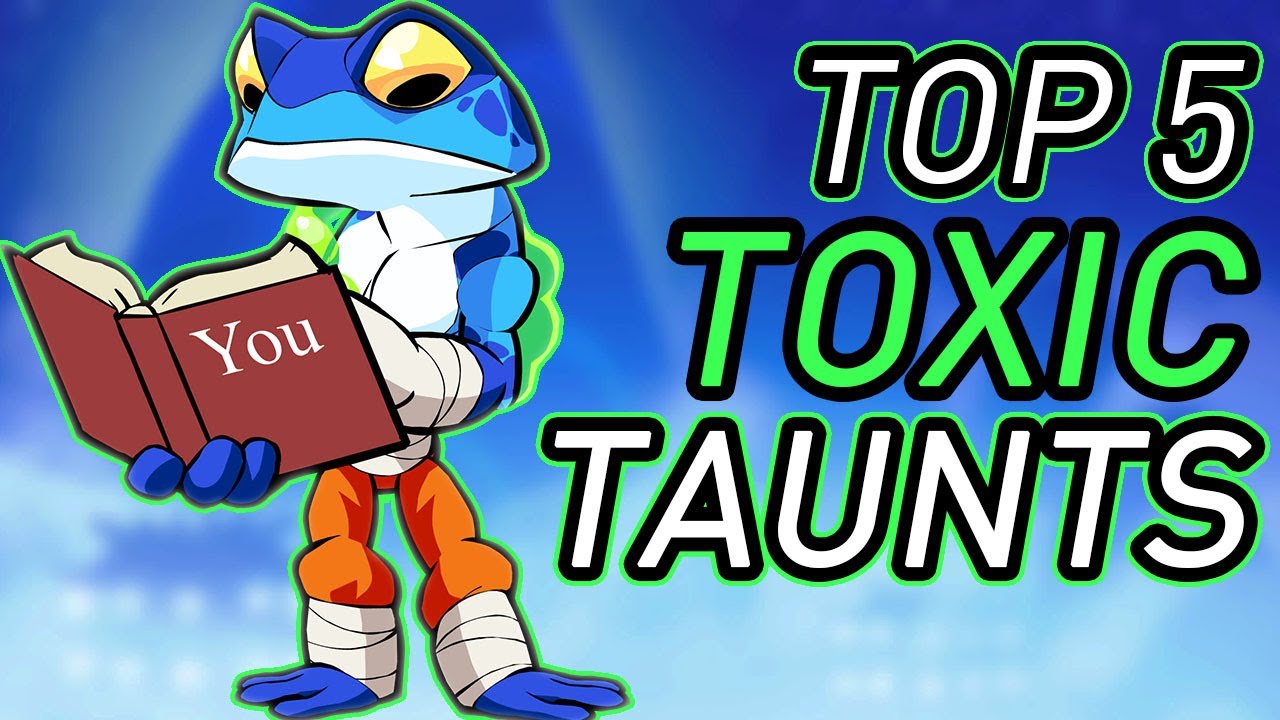 Brawlhalla TOP 5 TOXIC TAUNTS