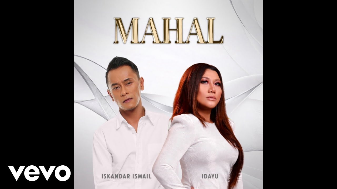 Idayu, Iskandar Ismail - Mahal (OST 