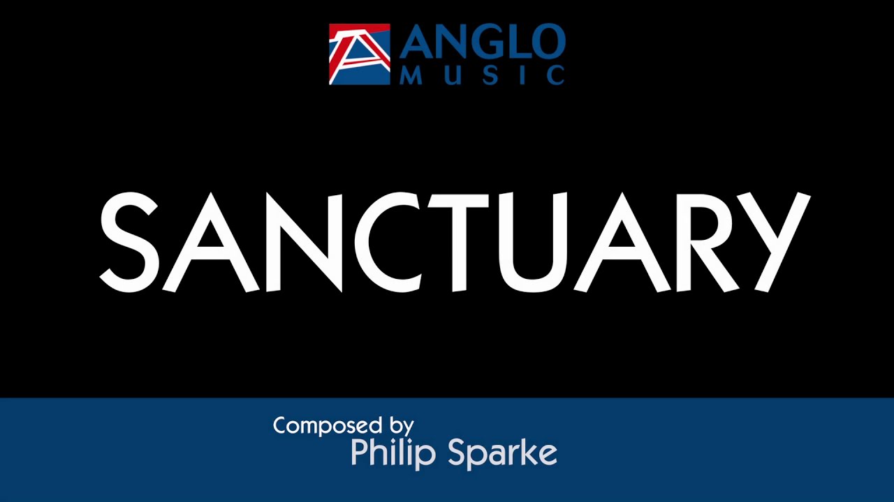 Sanctuary – Philip Sparke