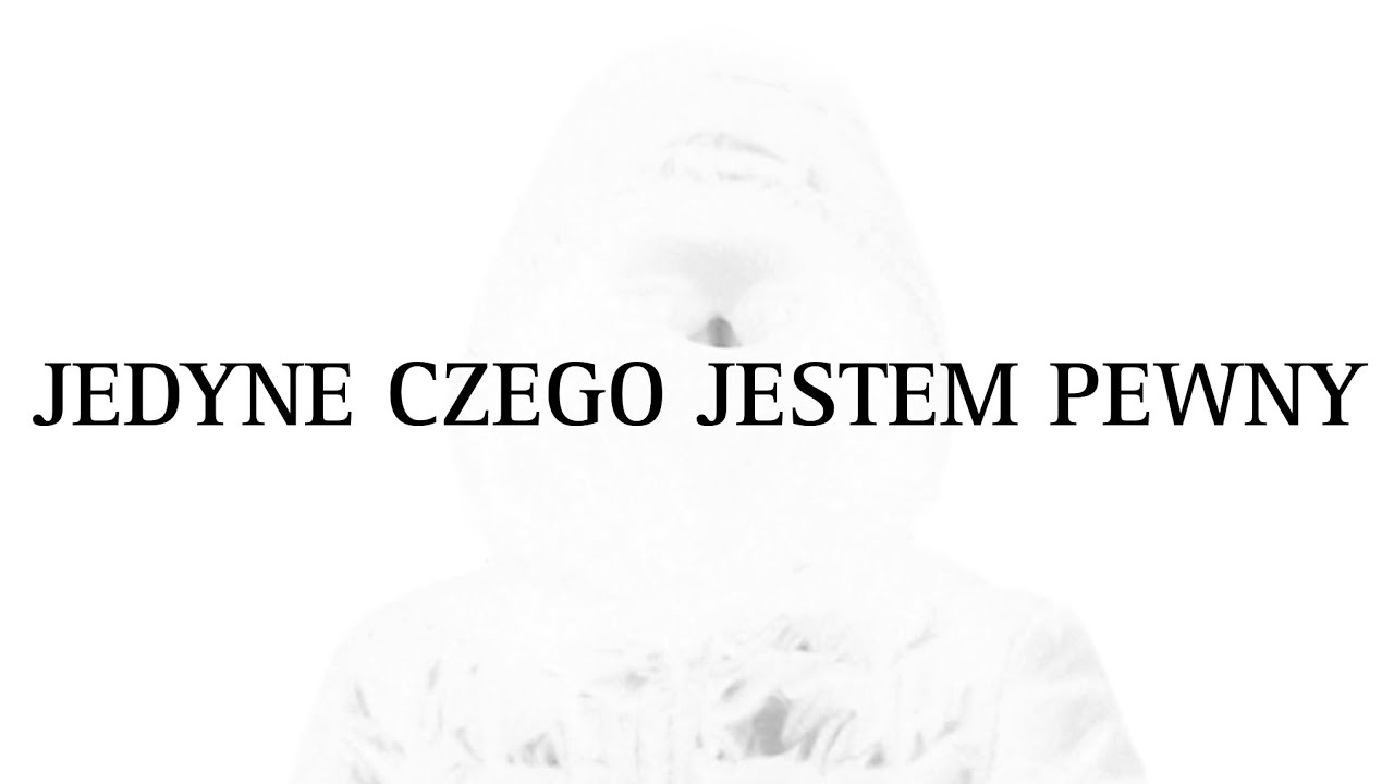 OKS - Jedyne czego jestem pewny