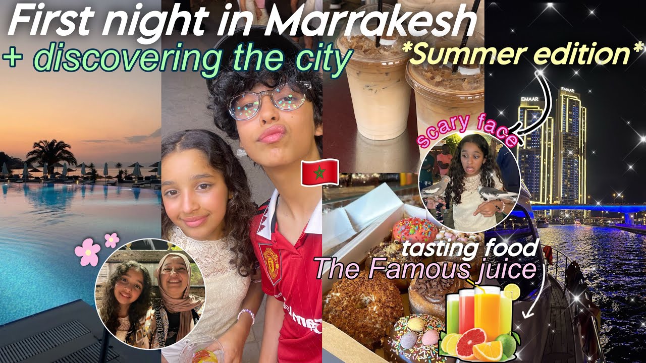 First night in MARRAKESH🎆🥥💞|كفاش دوزنا اول ليلة في مدينة مراكش😍؟اول مرة نجربو الكوتشي🏇🤩!
