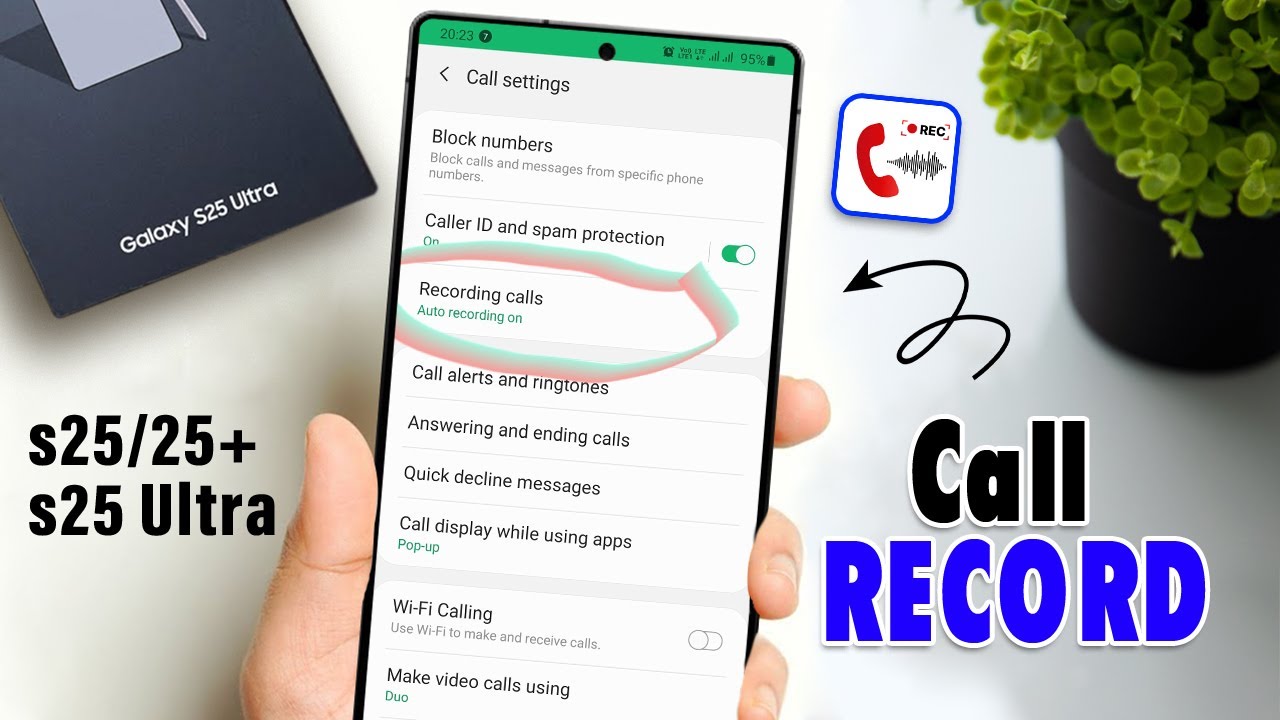 Enable Call RECORDING on Samsung Galaxy S25/ S25 Ultra