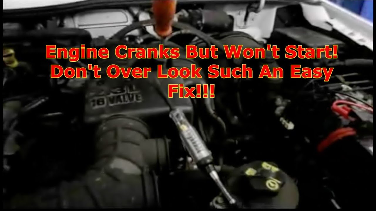 Engine Cranks But Will Not Start