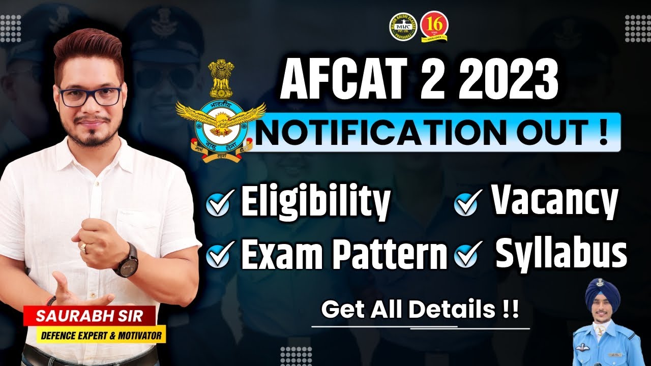 AFCAT 2 2023 Notification Out | AFCAT 2 2023 Vacancy ,Exam Date & Eligibility | AFCAT 2023 Exam Date