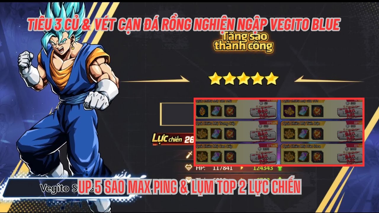 COMBO THỨC TỈNH #4 - Ngày 4 tiêu 3 củ tiếp tục quay VEGITO BLUE up 5 sao gánh team siêu khủng