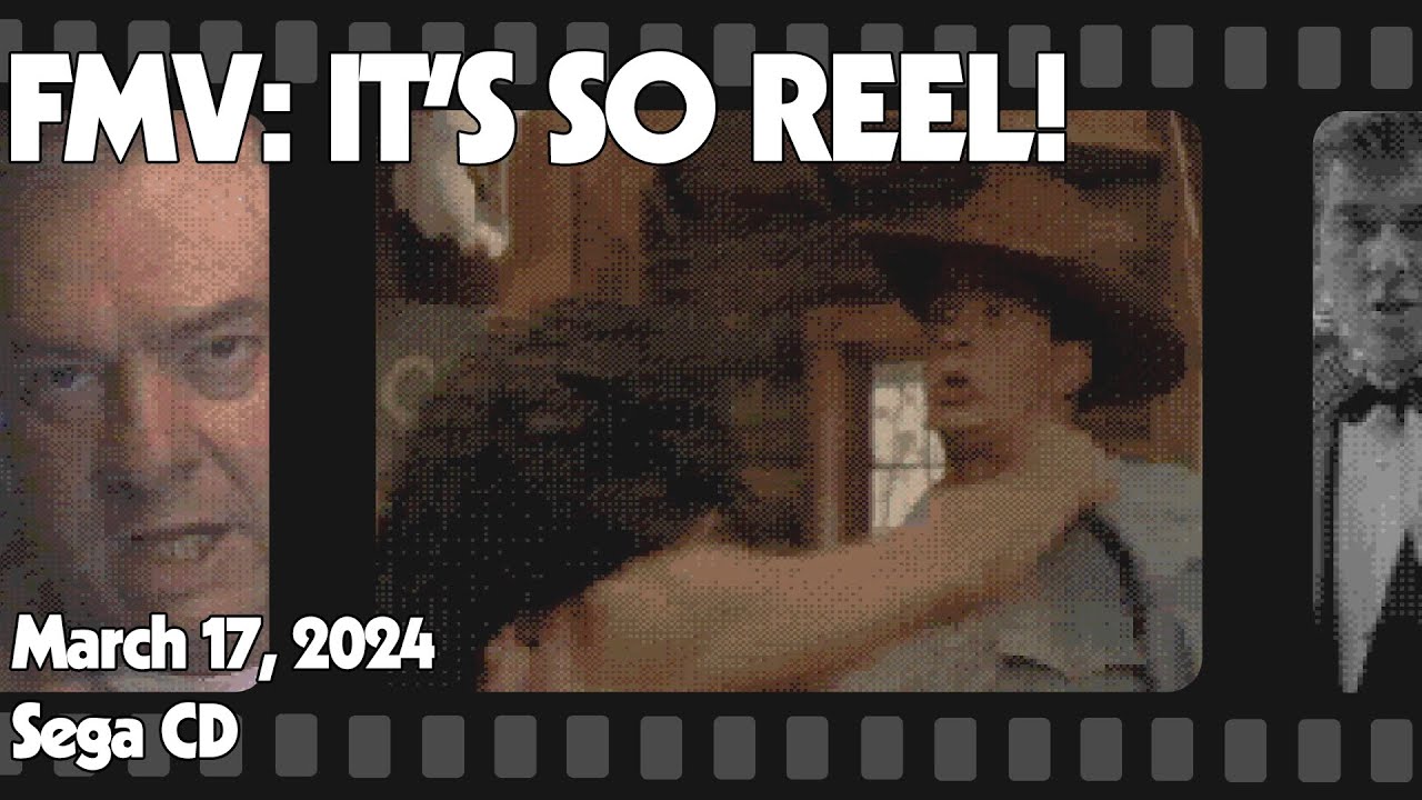 FMV: It's So Reel! - Sega CD (3/17/24)