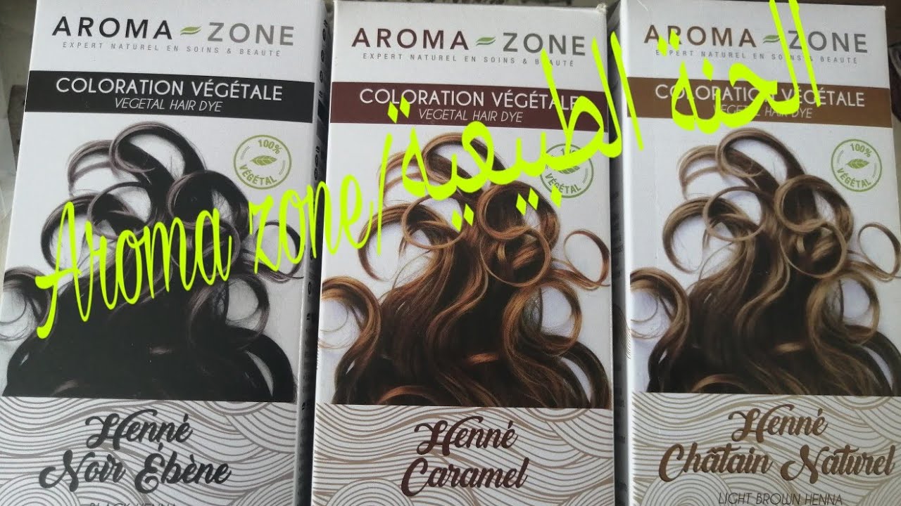 henné végétal Aroma zone/صباغة الشعر بالحنة الطبيعية وتغطية  الشيب 100%