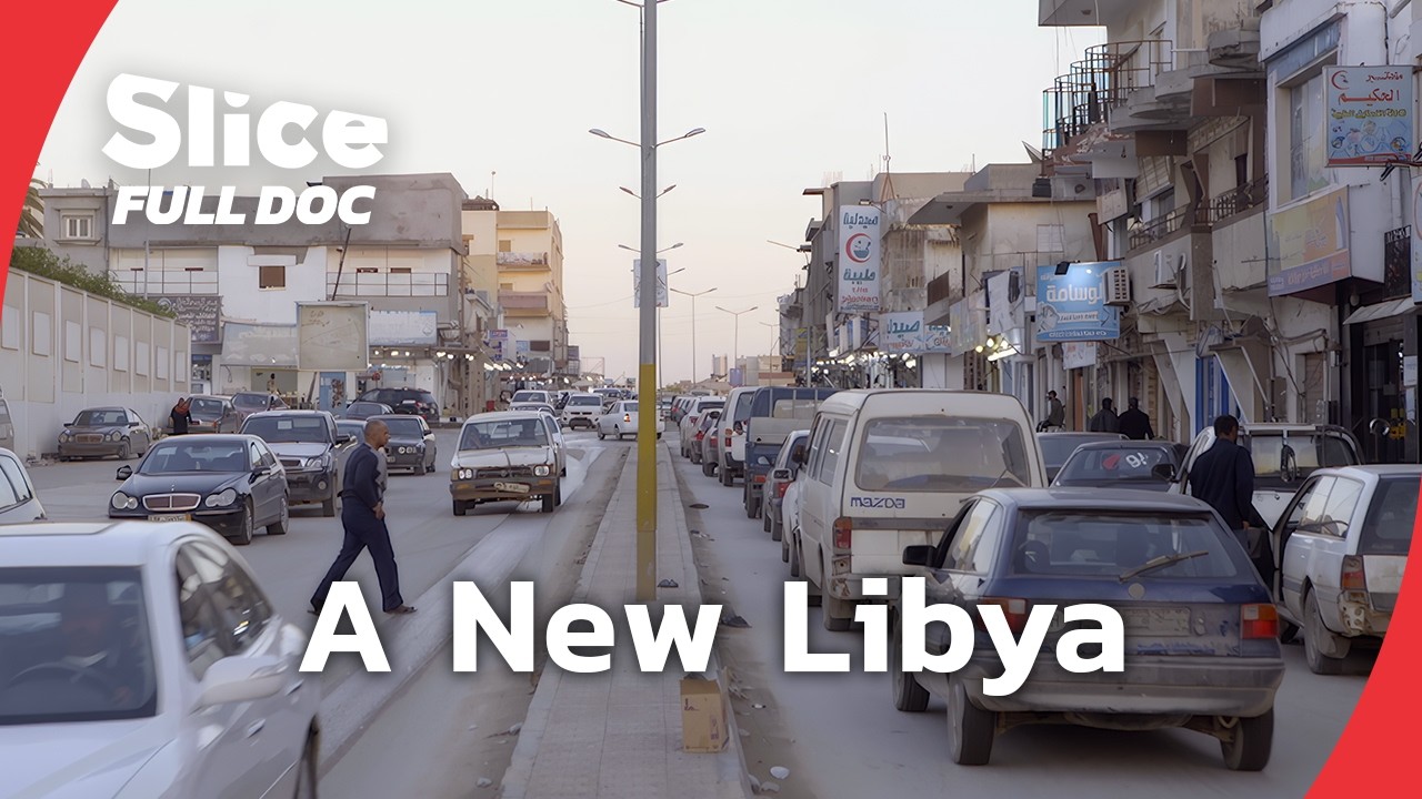 Rebuilding Libya: A Journey Toward Democracy | FULL DOCUMENTARY