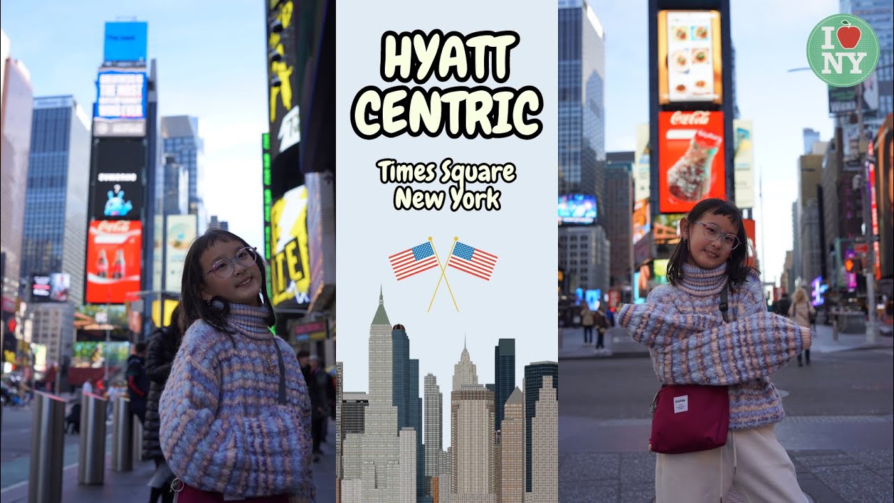 [Ep.31] Hyatt Centric Times Square New York