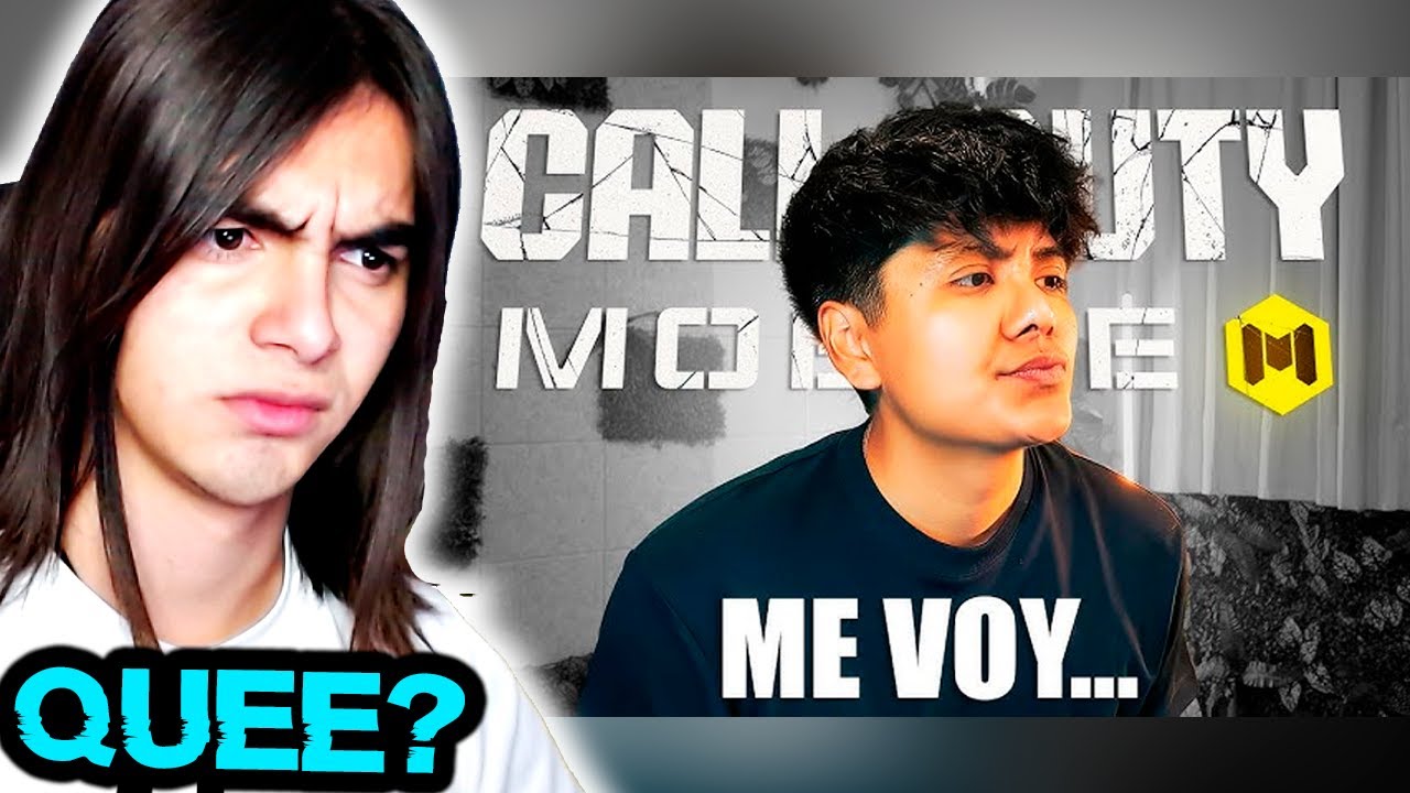 GROWAN SE VA DE COD MOBILE SI NO SE ACTUALIZA!! Reacci&oacute;n | Kyo 🔥