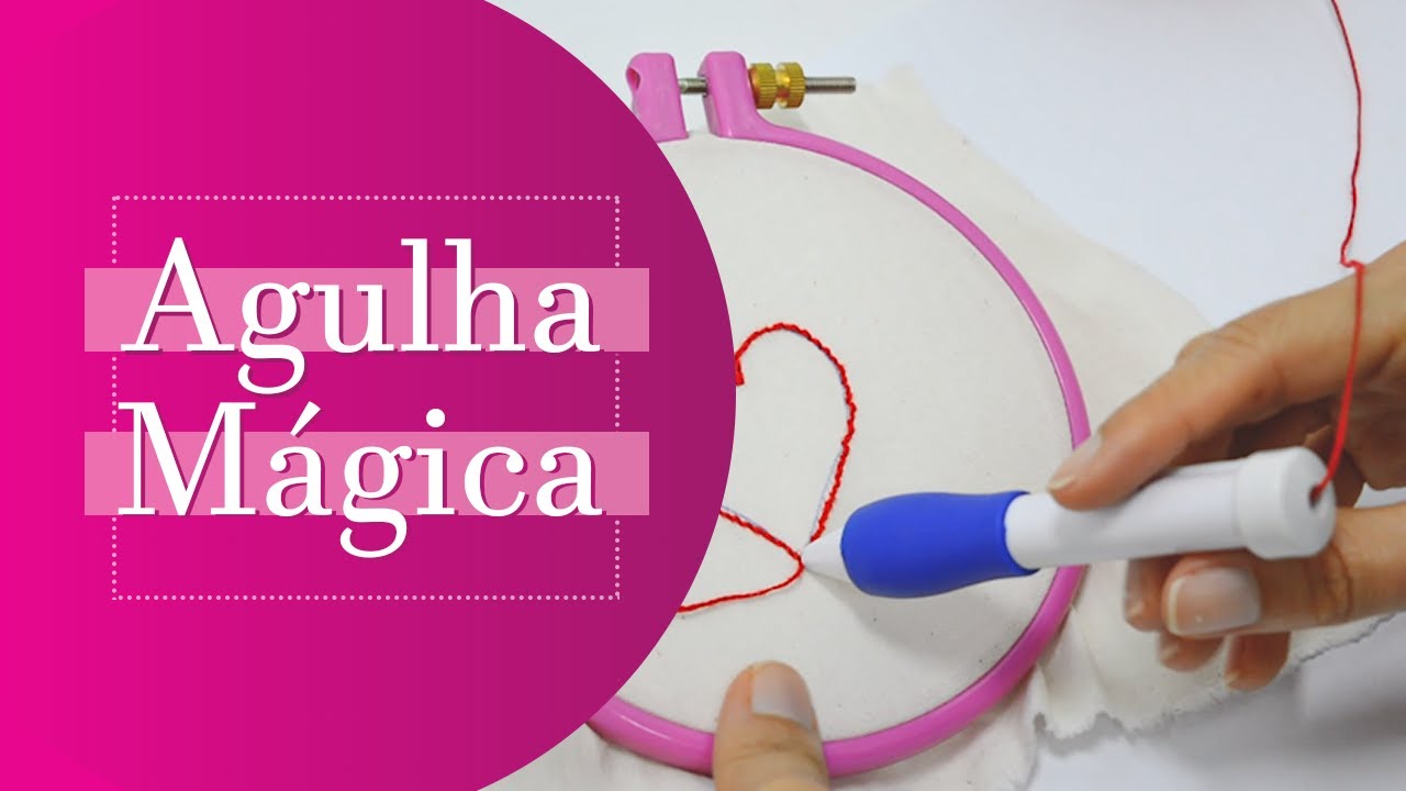 Agulha M&aacute;gica: como utilizar?