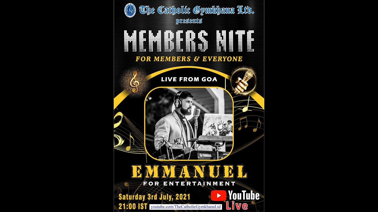 53. TRAILER - MEMBERS NITE - EMMANUEL ANTAO