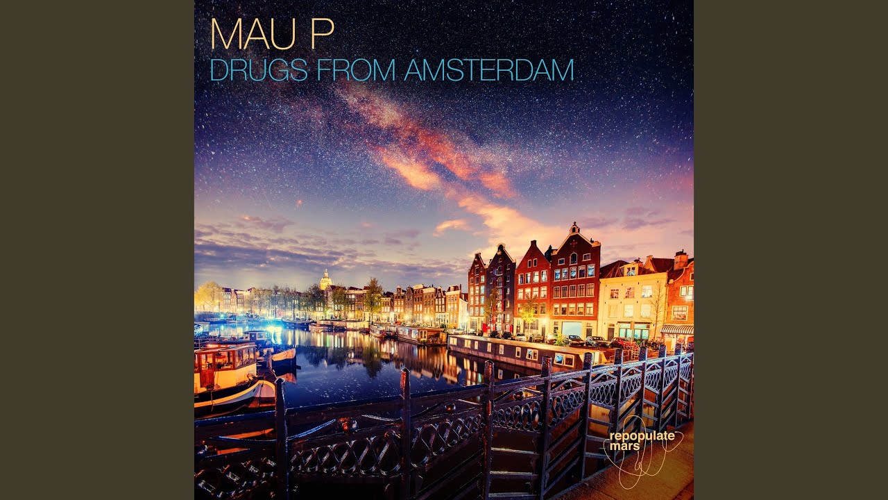 Drugs From Amsterdam