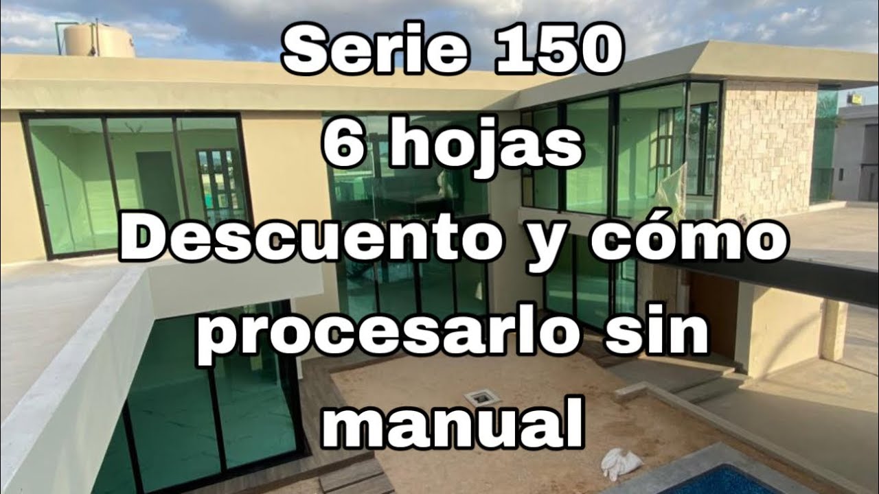Descuento para ventana S.150 de 6 hojas (cierre al centro) y proceso