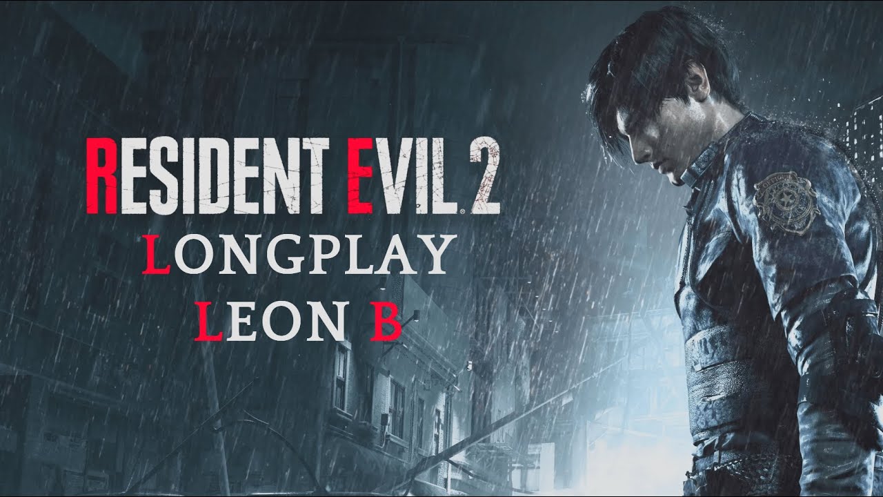 Resident Evil 2 (FR) | Leon B | LONGPLAY