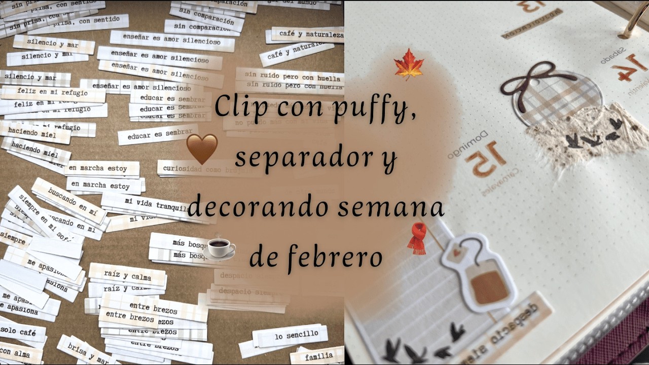 ☕️ Hacemos un clip decorado, un separador y decoramos y organizamos la segunda semana de febrero 🥰