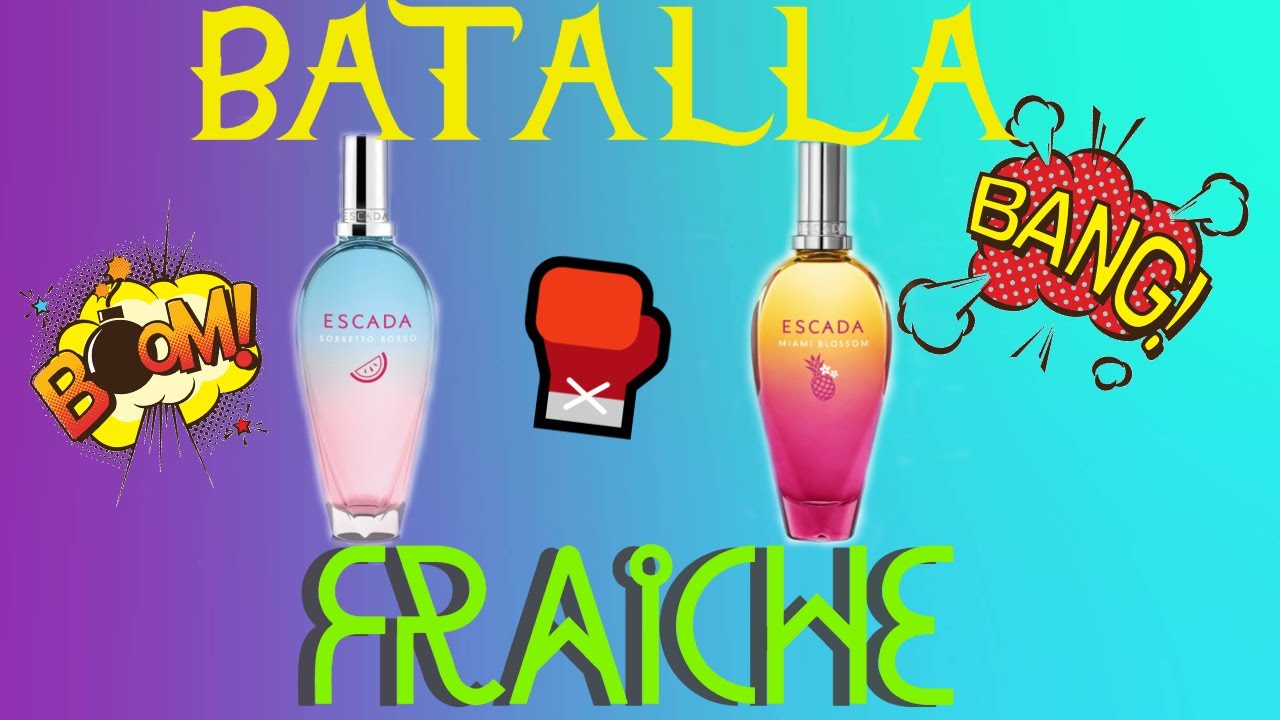 BATALLA 🥊ESCADA... 😍FRAICHE...CUAL GANARA!!😱