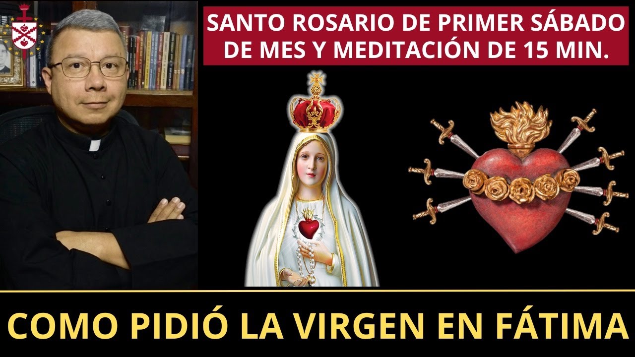 💥Santo Rosario de Primer Sábado de Mes. Como lo pidió la Virgen de Fátima. ¡Únete!