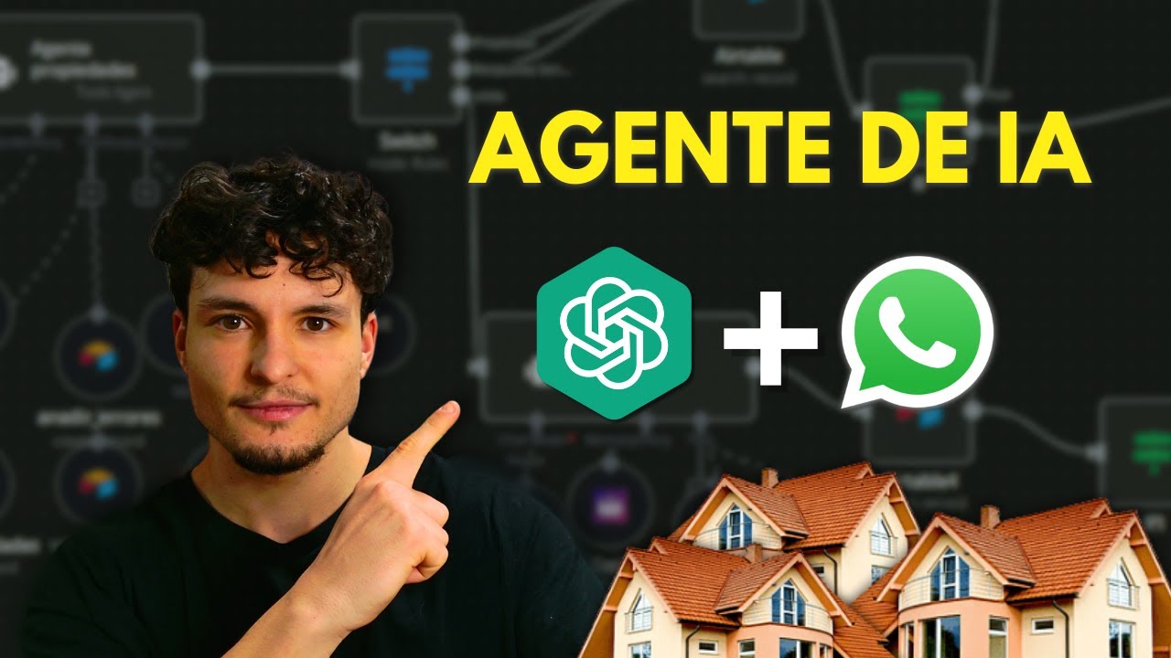 Cómo Crear un Agente de IA para Real Estate en WhatsApp - Revolucionario