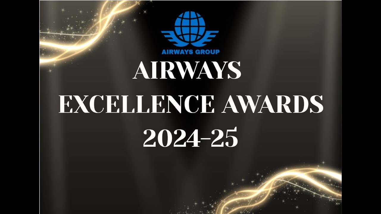 Airways Excellence Awards 2024-25