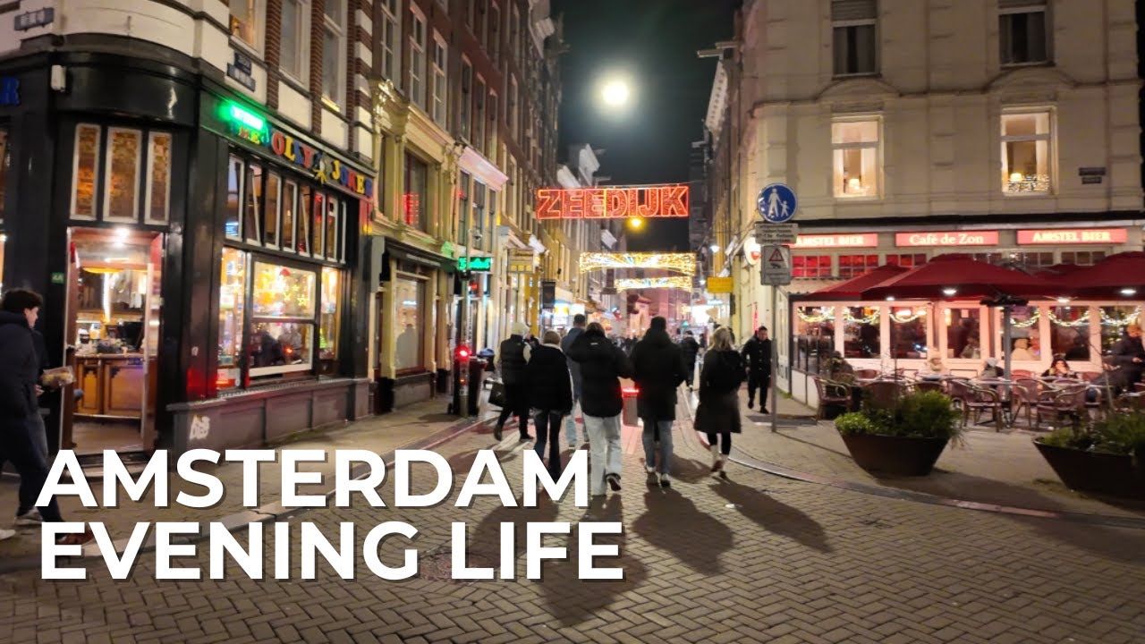 Amsterdam Night Walk 🌙 Zeedijk Chinatown Area | Cozy Cafés, Food Windows & Evening Life 4k Ambience