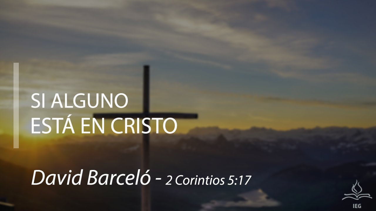Si alguno está en Cristo - David Barceló
