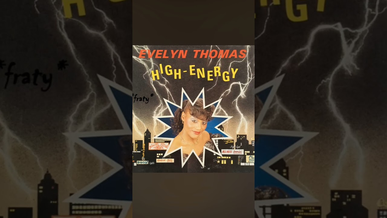 EVELYN THOMAS ("HIGH ENERGY")[EXTENDED VERSION]