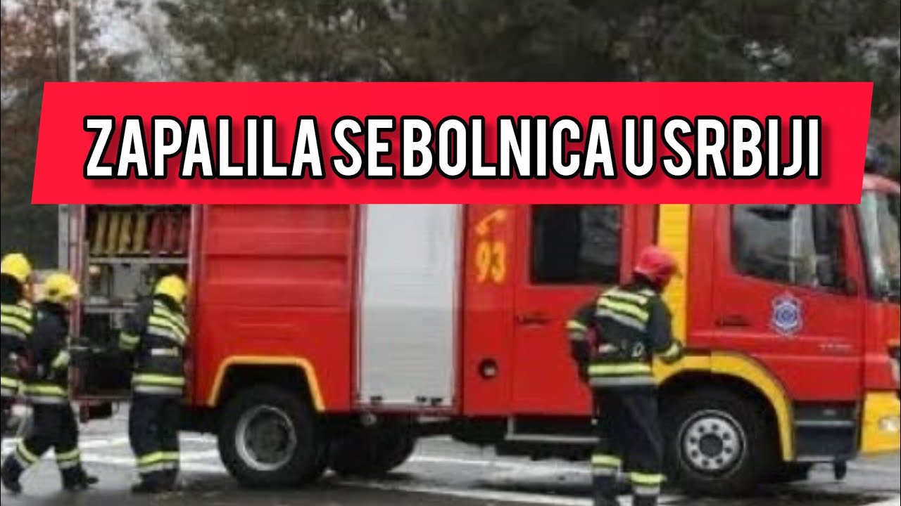Zapalila se BOLNICA u Srbiji! Ima povredjenih! Sirene odjekuju
