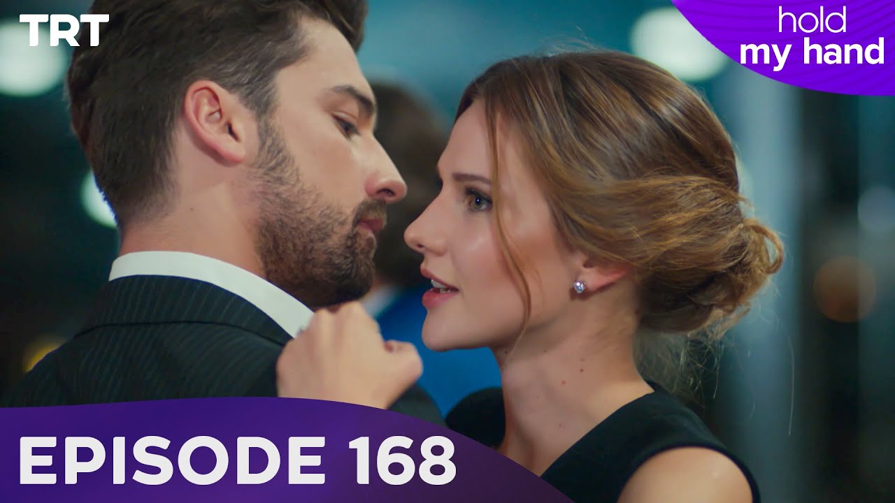 Hold My Hand - Episode 168