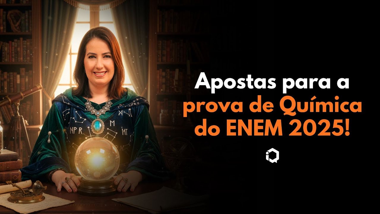 GABARITANDO - AULA 3 | Previs&otilde;es de Qu&iacute;mica para o ENEM