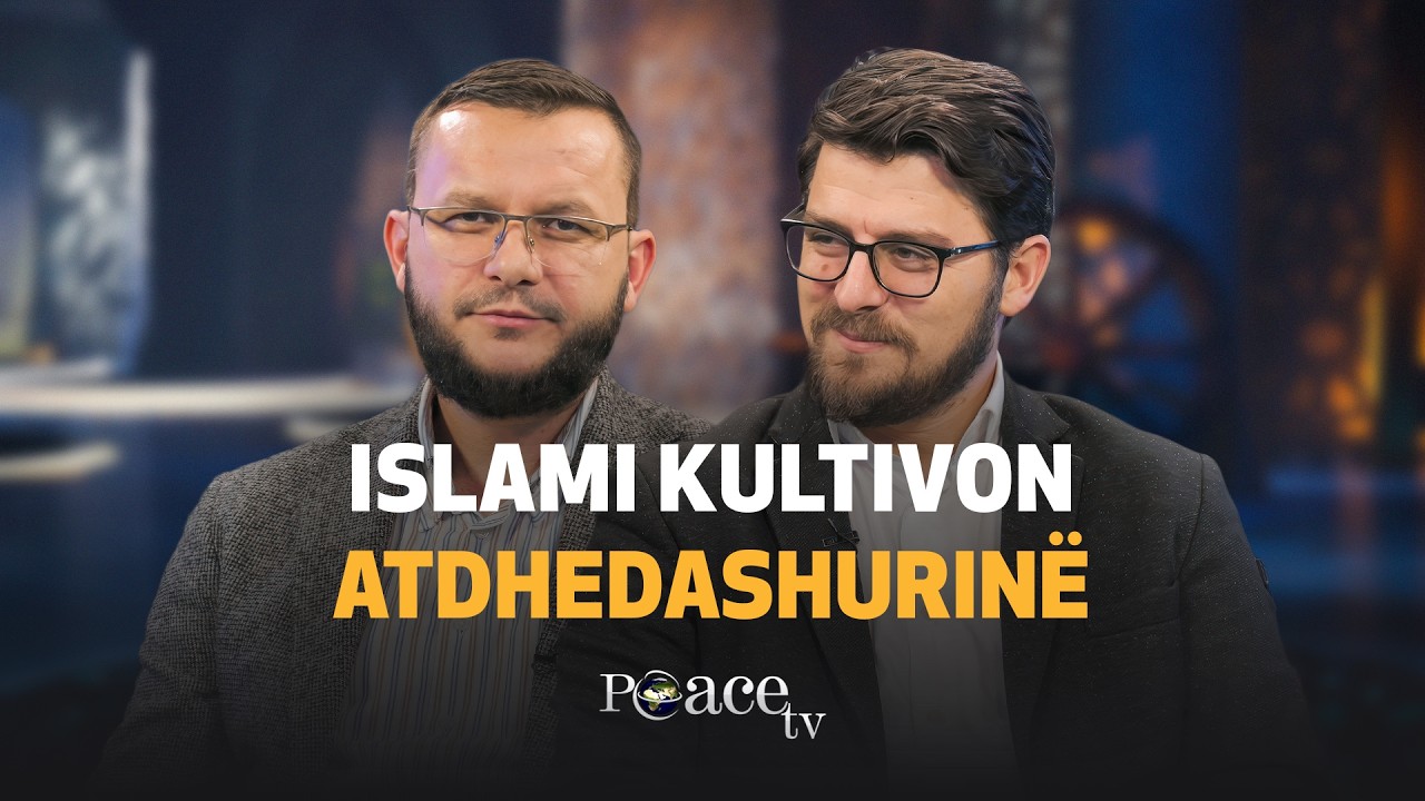 Islami ndër shqiptarët | 20. Islami kultivon atdhedashurinë - Besnik Jaha