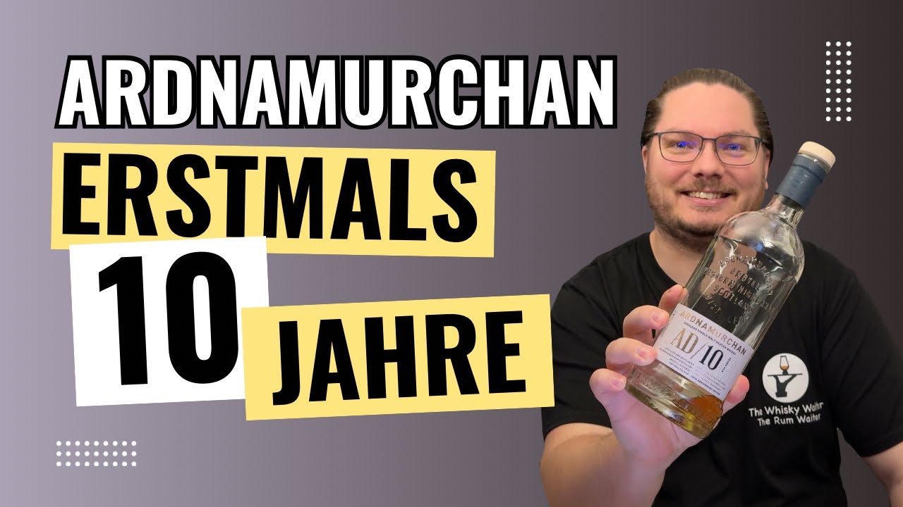 Ardnamurchan 10 Jahre Verkostungsvideo #whiskyvlog #whiskyblog #ardnamurchan