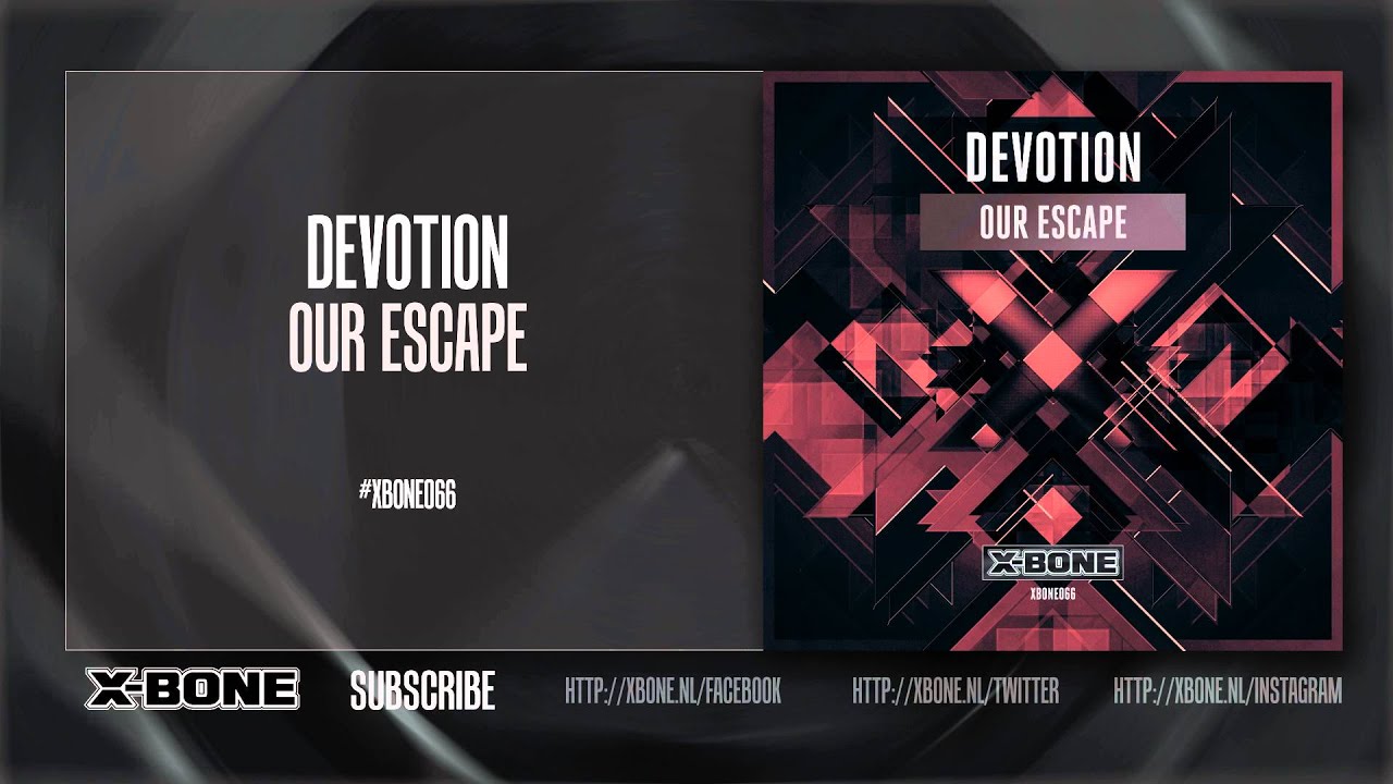 Devotion - Our Escape (#XBONE066)