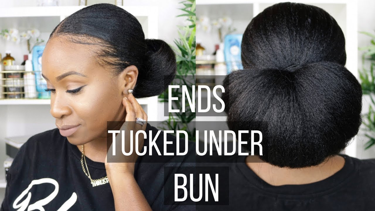 ENDS TUCKED UNDER BUN| PROTECTIVE STYLE | RELAXED HAIR