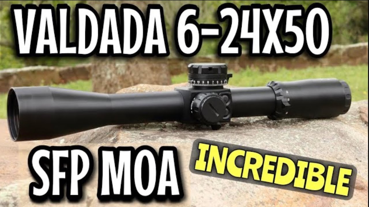 Valdada 6-24x50 SFP MOA/MOA Scope