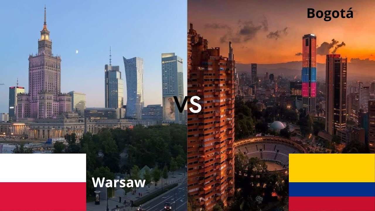Varsovia - Polonia 🇵🇱 . VS . Bogotá - Colombia 🇨🇴