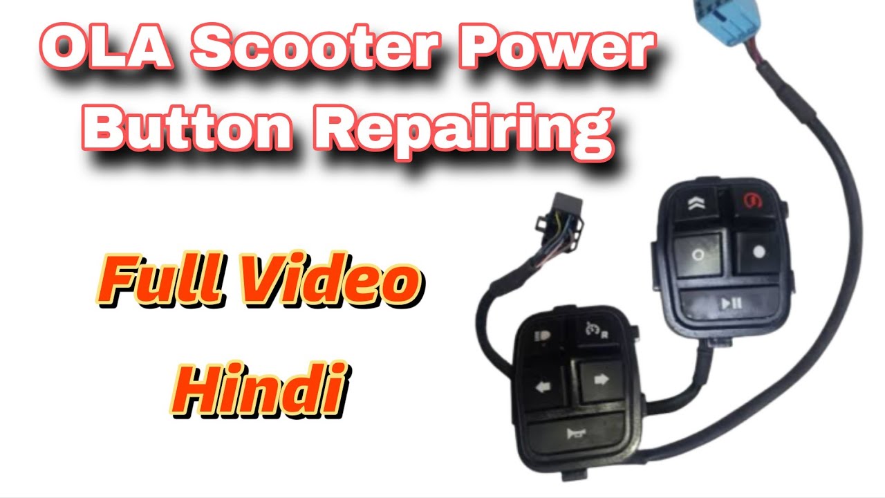 Ola S1 Power Button (switch) Repairing Full Video ✔️▶️