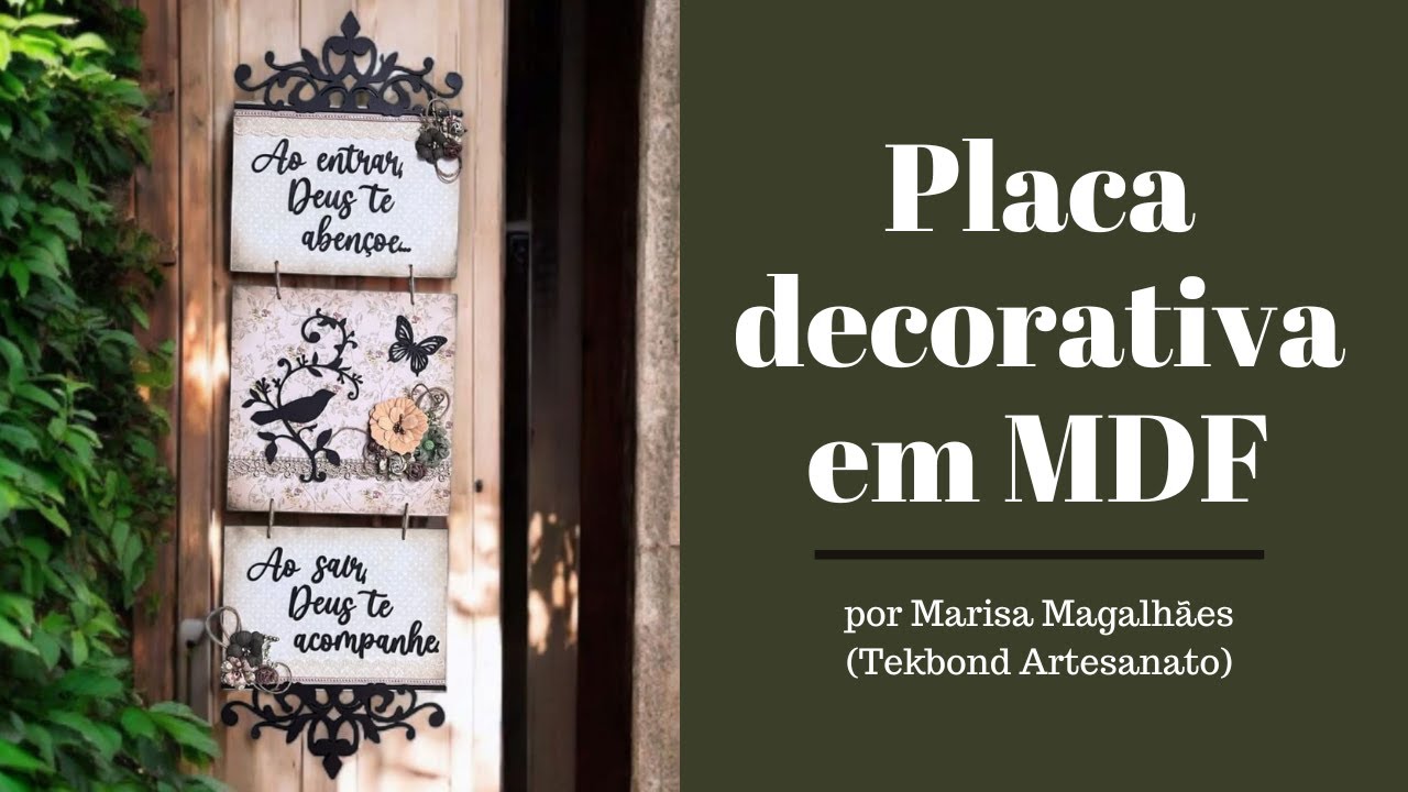 Placa decorativa em MDF | Marisa Magalhães | Tekbond Artesanato