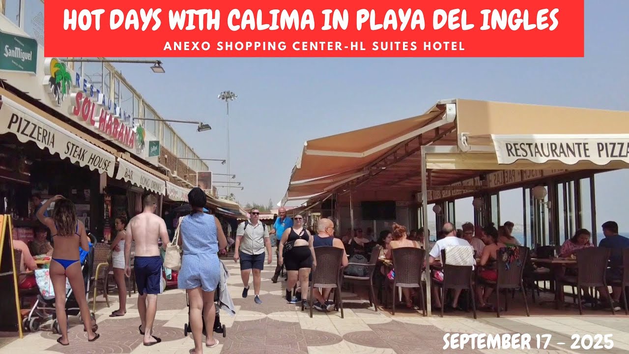 Gran Canaria 🌴HOT DAYS WITH CALIMA IN PLAYA DEL INGLES- ANEXO - HL SUITES -2025 - SEPTEMBER 17