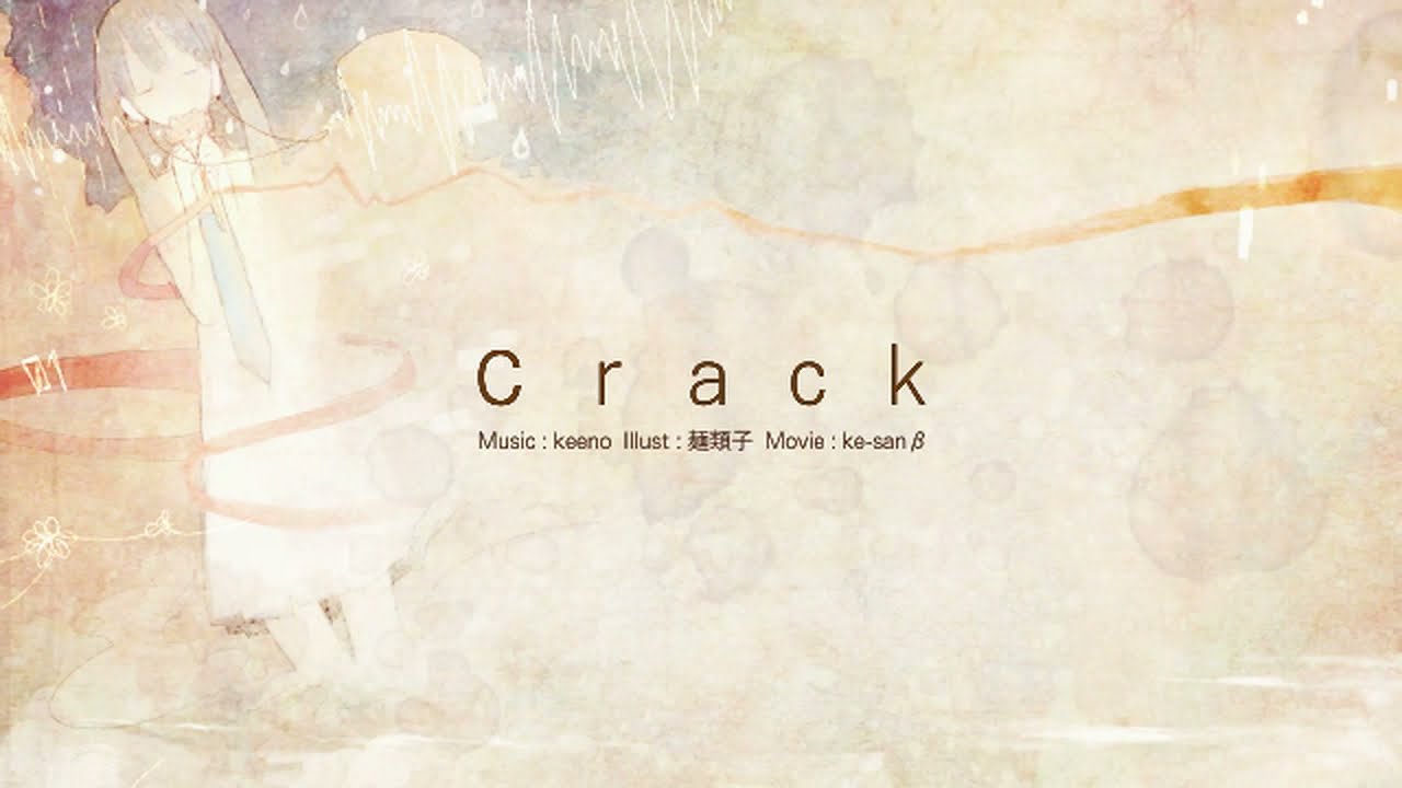 crack [Cover by kuripurin(栗プリン)]