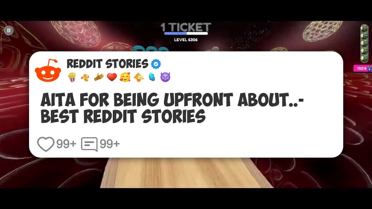 AITA For Being Upfront About..- Best Reddit Stories #reddit 