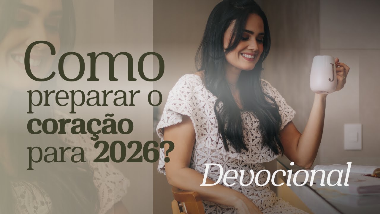 Jennyfer Costa - Como preparar o cora&ccedil;&atilde;o para 2026?