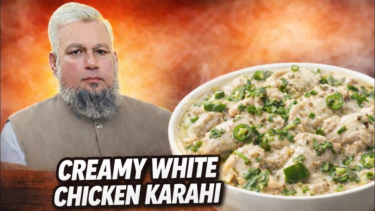 Creamy White Chicken Karahi | Easy & Delicious Chicken Recipe | Restaurant Style